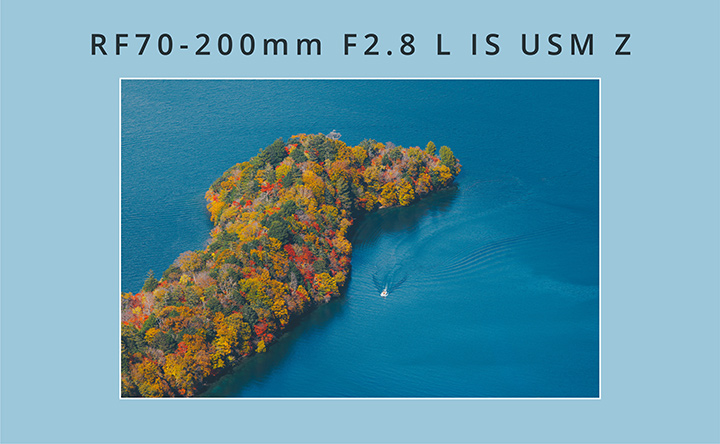 RF70-200mm F2.8 L IS USM Z