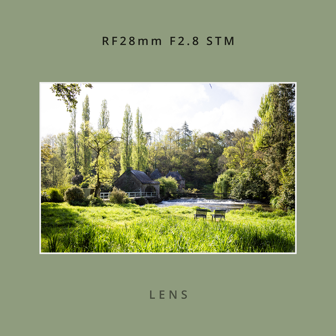 LENS：RF28mm F2.8 STM｜No.01