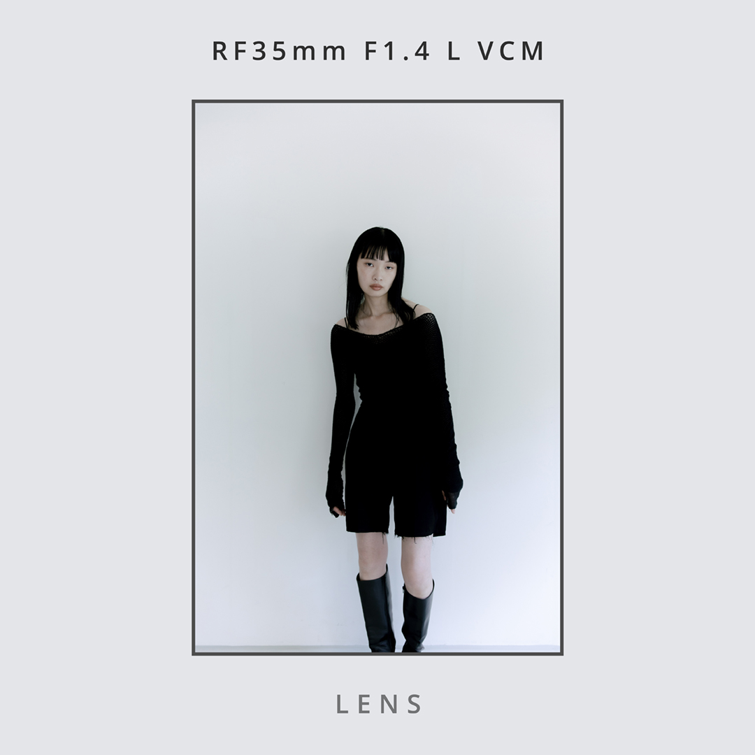 LENS：RF35mm F1.4 L VCM｜No.01