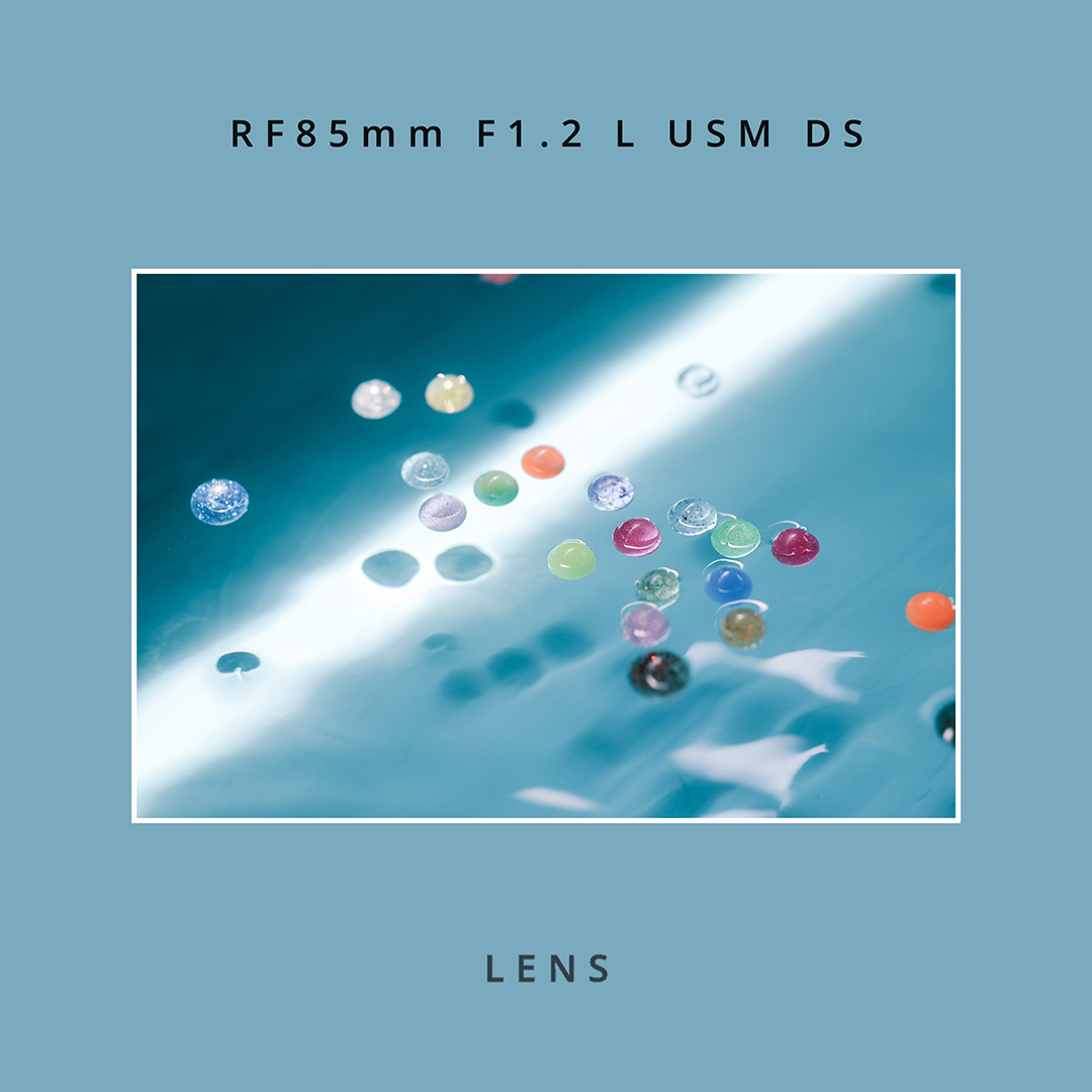 LENS:RF85mm F1.2 L USM DS|No.01