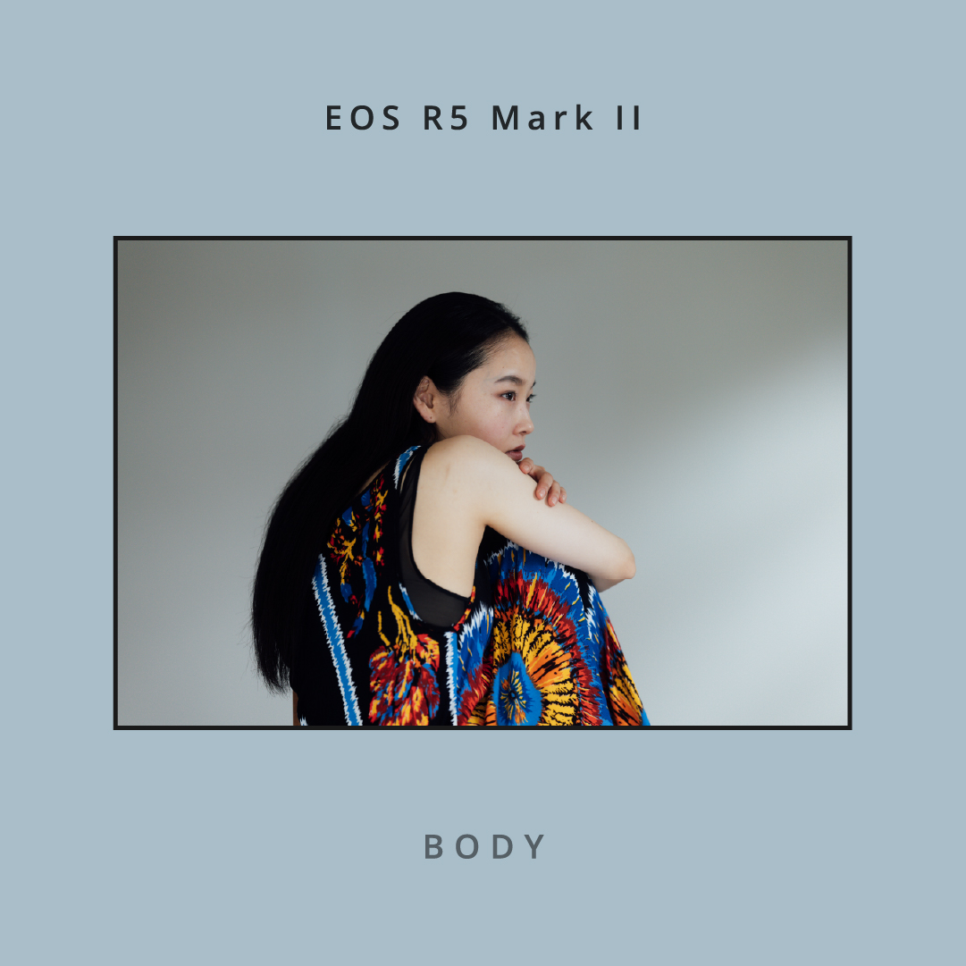 BODY:EOS R5 Mark II|No.01