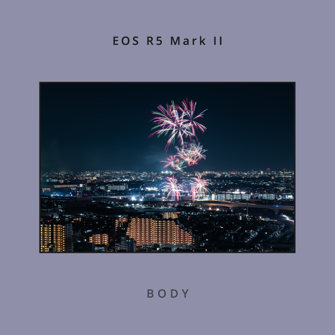 BODY:EOS R5 Mark II|No.02
