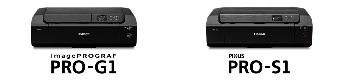 imagePROGRAF PRO-G1 PIXUS PRO-S1
