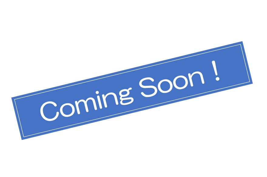 Coming Soon
